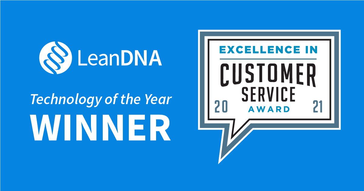 LeanDNA Given 2021 Excellence in Customer Service Award