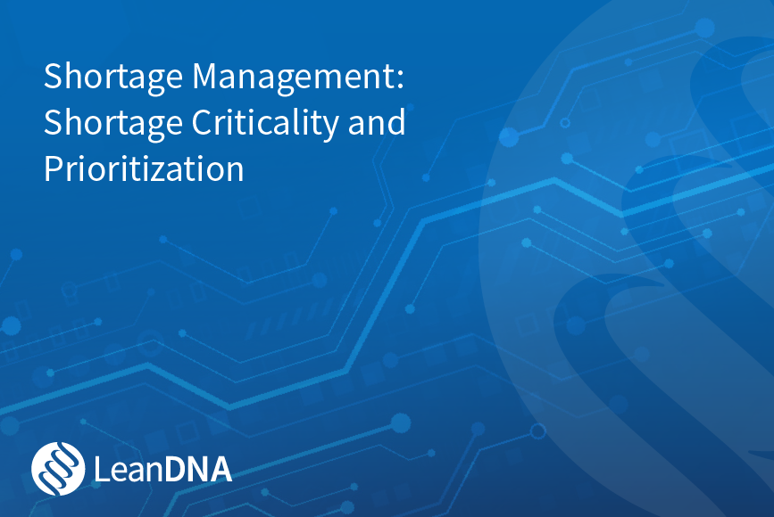 Shortage Management: Shortage Criticality and Prioritization