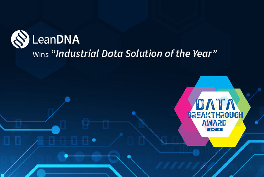 LeanDNA Named Industrial Data Solution of the Year