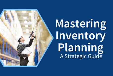 Mastering Inventory Planning