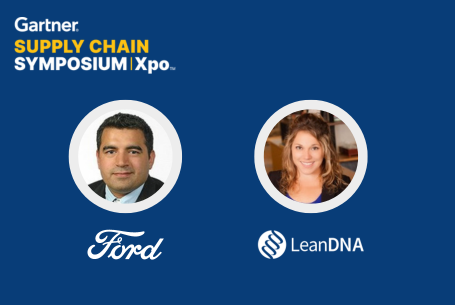 LeanDNA and Ford to Present on Intelligent Supply Chain Execution at Gartner Supply Chain Symposium/Xpo™ 2024 Conference