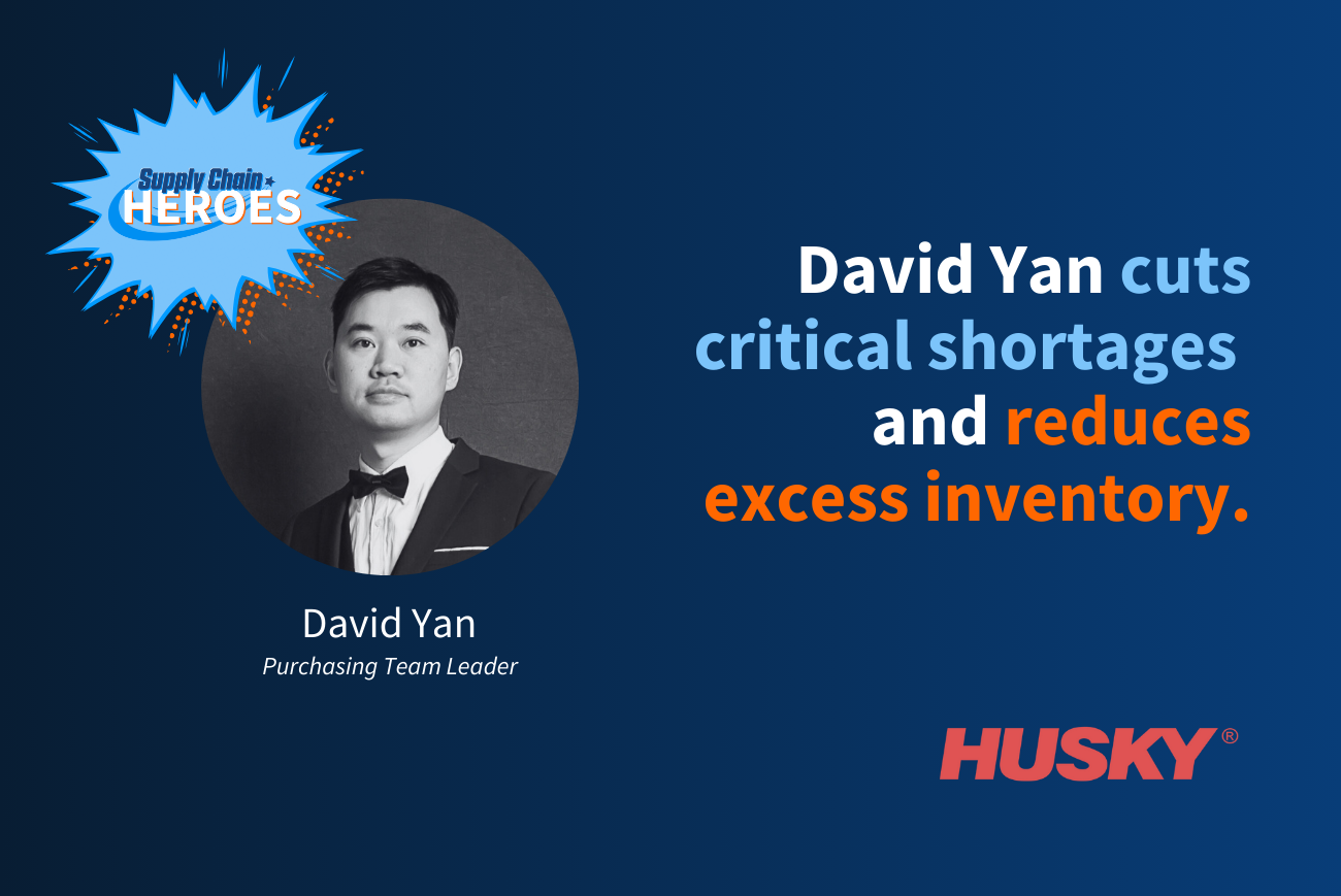 Supply Chain Heroes: David Yan Optimizes Operations and Reduces Critical Shortages by 59% at Husky Shanghai
