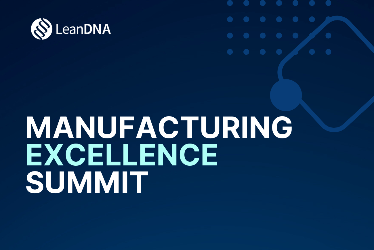 LeanDNA to Host 2025 Manufacturing Excellence Summit