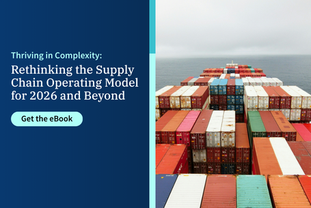 Thriving in Complexity: How Leading Manufacturers Turn Supply Chain Chaos into Com...