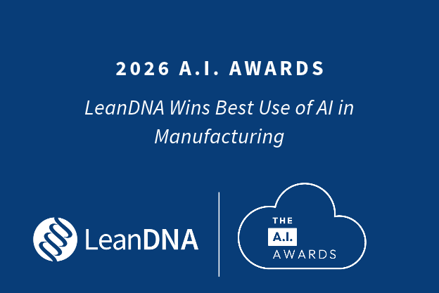 LeanDNA Wins Best Use of AI in Manufacturing at The 2026 A.I. Awards